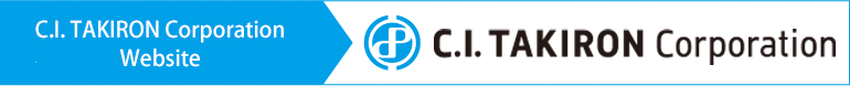 Cliquez ici pour accéder au site Internet de C.I. TAKIRON Corporation